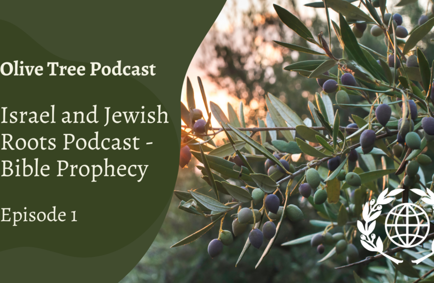 Israel and Jewish Roots Podcast - Bible Prophecy